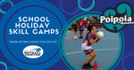 Our School Holiday Skill Camps are available for Year 3-13. For more information, click the image on the Left. 